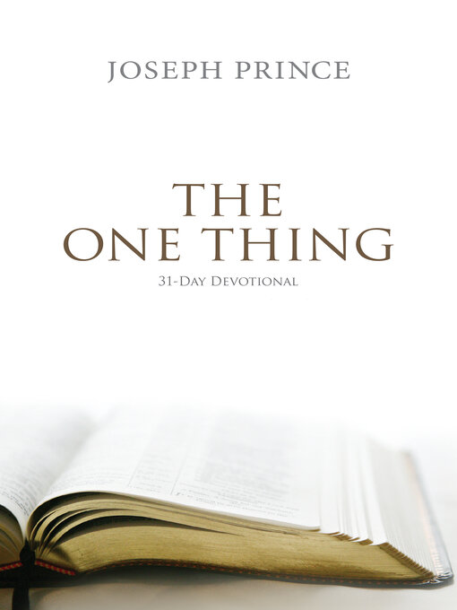 Title details for The One Thing–31-Day Devotional by Joseph Prince - Available